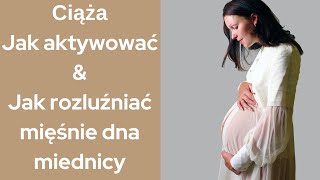 Jak aktywować i rozluźniać mięśnie dna miednicy [upl. by Esbenshade]