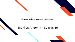 Marlies Allewijn  Ze was 16 [upl. by Gertruda]