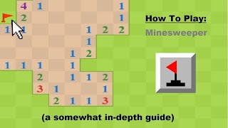 How To Play Minesweeper A somewhat indepth guide [upl. by Rehposirhc]