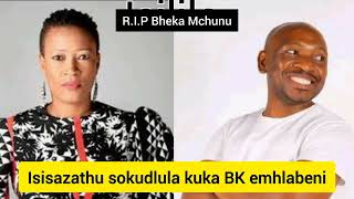 Umphathi wokhozi udalule imbangela yokushona kuka BeeKay Mchunu owumsakazi woKhozi FM [upl. by Dodge757]