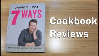 Cookbook Review 7 Ways by Jamie Oliver [upl. by Trescott175]