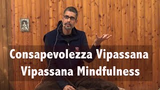 Gautam Verma  Consapevolezza Vipassana Vipassana Mindfulness [upl. by Vladi]