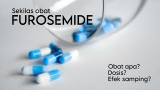 FUROSEMIDE OBAT APA URINE JADI BANYAK [upl. by Keeler]