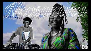 NKOSAZANA SHORT MIX [upl. by Nalyad1]