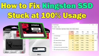 Fix Kingston SSD Stuck at 100 Usage on Windows 1011 Easy Solutions [upl. by Naehs]