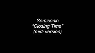 Semisonic  closing time midi version [upl. by Christen]