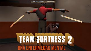 TF2 es una ENFERMEDAD MENTAL [upl. by Lyrahs]