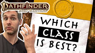 Ranking all the classes in Pathfinder 2e [upl. by Pepito814]