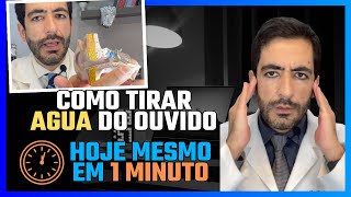 COMO TIRAR AGUA DO OUVIDO COM DICAS CASEIRAS E FACEIS [upl. by Eartnoed]