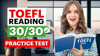 Score 3030 on TOEFL Reading  Practice TEST with ANSWERS  ULTIMATE Strategy to Ace TOEFL Reading [upl. by Adebayo]