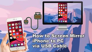 Best Ways to Screen Mirror iPhone to PC via USB Cable [upl. by Brandais]