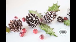 Royal Icing and Fondant Pine Cones Holly Leaves and Berries A Companion Video [upl. by Merritt]