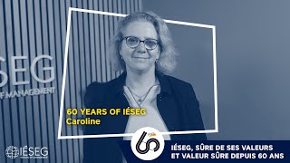 60 years of IÉSEG  Caroline ROUSSEL [upl. by Brien]