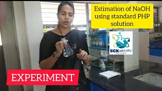 Estimation of the amount of NaOH using standard PHP solution experiment PUC BSc BCU SGKmistry [upl. by Lugar]