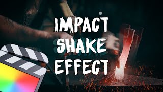 How to Create an Impact Shake Effect  FCPX Tutorial [upl. by Siramaj]