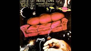 One Size Fits All  Frank Zappa Full Album [upl. by Alletnahs]