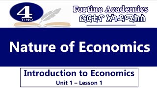 Introduction to Economics  Nature of Economics  Unit 1 Part 1  Economics 101  Basic Economics [upl. by Thorwald596]