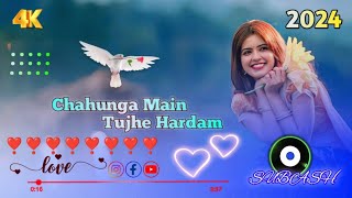 Chahunga Main Tujhe Hardam Slowed Reverb Satyajeet Jena [upl. by Dorise]