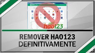 Como remover o HAO123 definitivamente de qualquer navegador  100 Funcional [upl. by York]