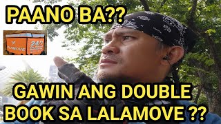 Paano ba mag Double book sa lalamove lalamoverider [upl. by Dearr]