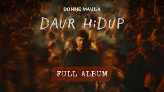 Donne Maula  Daur Hidup Full Album [upl. by Aniahs607]