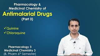 Antimalarial Drugs Part 3 Quinine and Chloroquine Pharmacology and Medicinal Chemistry [upl. by Follansbee]