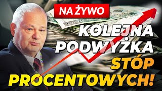 Kolejna PODWYŻKA stóp procentowych NA ŻYWO Konferencja Glapińskiego [upl. by Boylston303]