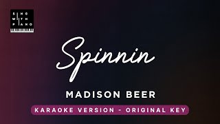 Spinnin  Madison Beer Original Key Karaoke  Piano Instrumental Cover with Lyrics [upl. by Airotciv]