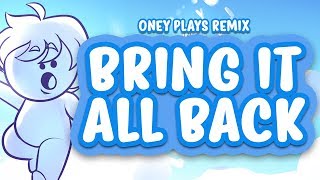 Bring It All Back  Oney Plays Remix Totally Tubular Collab Credits Song [upl. by Mathian976]