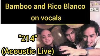 BAMBOO and RICO BLANCO  214 Acoustic LiveRicomamboo [upl. by Kylah889]