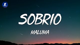 Maluma  Sobrio LetraLyrics [upl. by Jez782]