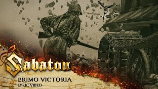 SABATON  Primo Victoria Official Lyric Video [upl. by Milman157]