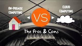 On Premise VS Cloud Computing  Pros and Cons Comparison [upl. by Icram589]