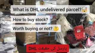 DHL UNDELIVERED PARCELS  How to buy DHL Parcel  DHL Parcel per Kg  DHl undelivered  parcel in Kg [upl. by Brigit]