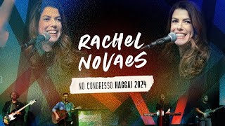 🎵 Rachel Novaes no Congresso Haggai 2024 [upl. by Myrtle]