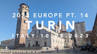 2023 Europe pt14 Turin Italy 10082023 [upl. by Desiree617]