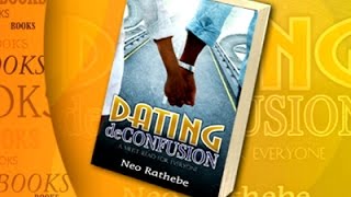 BOOK REVIEW Dating deConfusion by Neo Rathebe [upl. by Leesa841]