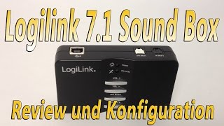 LogiLink Dolby 71 Sound Box UA0099 Review und Konfigurationshilfe [upl. by Correy]