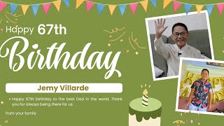 Happy 67th birthday Daddy Jemy [upl. by Brandi]