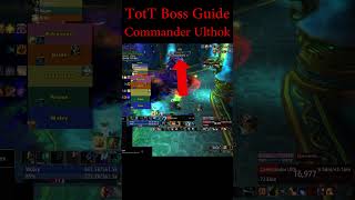 Commander Ulthok Guide Throne of the Tides Second Boss [upl. by Arotal]