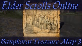 Bangkorai Treasure Map 3 Elder Scrolls Online ESO iii [upl. by Rebmak]