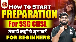 HOW TO START PREPARATION FOR SSC CHSL 2024  SSC CHSL 2024 PREPARATION STRATEGY  SSC CHSL CLASSES [upl. by Lore]