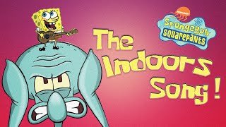 Spongebob Indoors Song HD [upl. by Henghold]