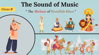 the shehnai of bismillah khan class 9 in hindi animation  the sound of music class 9 part 2 summary [upl. by Anazraf]