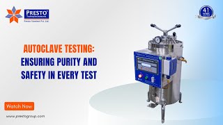 Autoclave Testing  Ensuring Purity and Safety in Every Test [upl. by Kiri]