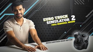 आज तो Realistic Feelings से Drive होगा  With Driving Wheel amp Gearbox  Euro Truck Simulator 2 [upl. by Ahtebat]