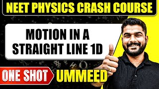 MOTION IN A STRAIGHT LINE 1D in 1 Shot All Concepts Tricks amp PYQs  NEET Crash Course  Ummeed [upl. by Yetnruoc504]