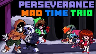 FNF Perseverance but Dust Sans Dustswap Papyrus amp Dustshift Chara vs BF GF amp Pico Mad Time Trio [upl. by Revned758]