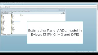 Estimating Panel ARDL MG PMG and DFE models in Eviews 13 with Countrywise Bounds Test [upl. by Ayekim]