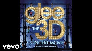 Glee Cast  Teenage Dream Concert Version  Official Audio [upl. by Ellak26]